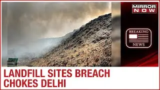 Environmental norms violated on landfill sites by MCD as Delhi continues to choke | Ground Report