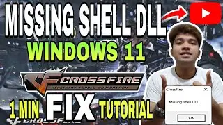 MISSING SHELL DLL CROSSFIRE FOR WINDOWS 11 | 2026 (FIX WITHIN 1 MIN) TAGALOG STEP BY STEP TUTORIAL