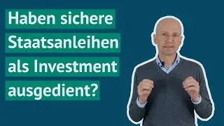 #FragGerd: Haben sichere Staatsanleihen als Investment ausgedient?