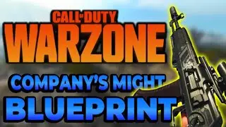 THE COMPANY'S MIGHT BLUEPRINT - WARZONE
