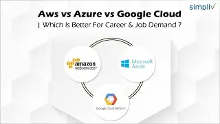 AWS Vs Azure Vs Google Cloud | Which Is Better For Career and Job Demand?
