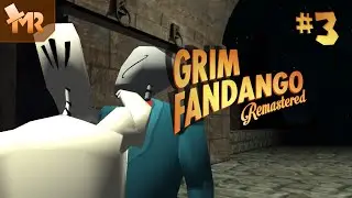 Grim Fandango Remastered #3