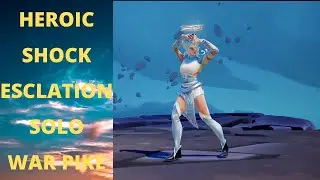 Dauntless- Heroic Shock Escalation Solo War Pike