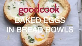 Baked Eggs in Bread Bowls | Good Cook