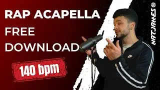 Powerful EDM Rap Acapella 140bpm - Download FREE Vocals 