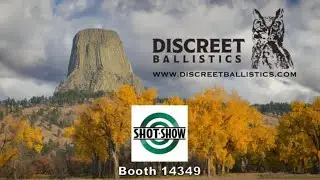 Discreet Ballistics - SHOT Show 2024 Recap @ballistx_kinetx
