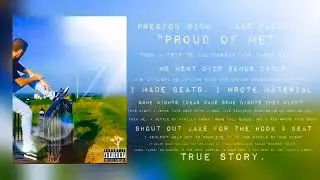 PRESTON RiCH  & Jake Bleazy - Proud Of Me (prod. by P.RiCH)