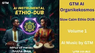 AI Instrumental: ETHIO-DUB | Cinematic Masenqo Meditation (70 BPM) - Volume 1