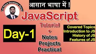 Day-1 | JavaScript : Intro, History & Features | Full Stack Development Series in Hindi 🚀📚