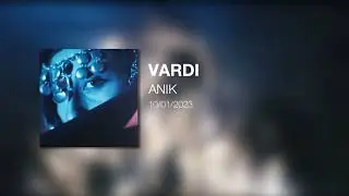 ANIK - Vardi