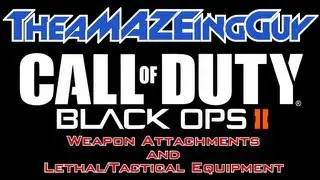 Black Ops 2: Lethal/Tactical Equipment and Weapon Attachments Confirmed!