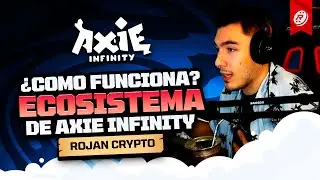 AS&Iacute; LE EXPLICAR&Iacute;A AL ROJAN DEL PASADO TODO LO QUE ENTEND&Iacute; DE AXIE INFINITY / Torneo PureGG by Coinex