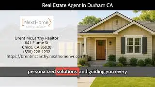 Real Estate Agent In Durham CA