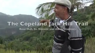 The Copeland Jack Hill Trail Rose Hall, Saint Vincent and the Grenadines