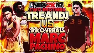 THE 2 BROTHERS VS 99 OVERALL! “GUARD THE 3!” NBA2K18