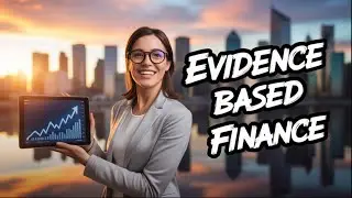 What I Learned from 30 Days of EVIDENCE-BASED INVESTING