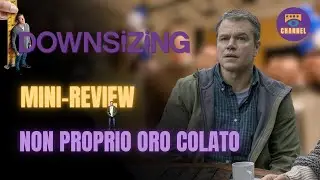 MINI-REVIEW | Downsizing
