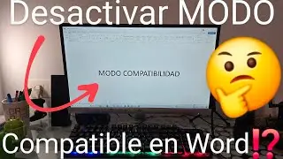 ✍❌ REMOVE COMPATIBILITY MODE in WORD EASY and FAST