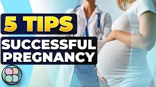 5 TIPS For A Successful Pregnancy To Start A Family