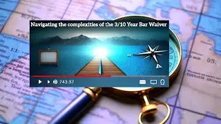 Who Exactly Is Eligible For The Waiver Of The 10 Year Bar?