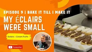 Episode 9: Éclairs, Cream Puffs & Soft Stories | Beginner Baking Journey