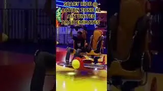 SCARY RIDE @ACTION ZONE AL AIN UNITED ARAB EMIRATES #scary #ride #actionzone