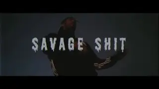 TRIPSIXX - Savage Shit (Official Music Video)