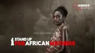 Spot 2012  Stand Up for African Mothers AMREF campaign - english version