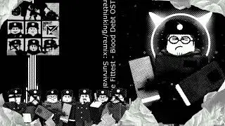 rethinking/remix: Survival Of The Fittest - Blood Debt OST