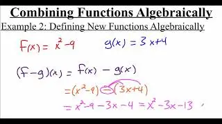 1.4.1 Combining Functions Algebraically