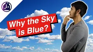 Why the SKY is blue Explained in Hindi ? | Why SKY appears RED during Sunrise and Sunset?  | Hindi