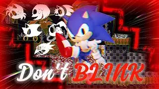  DON'T BLINK (New Sonic Solo) - Outcome Memories Update!