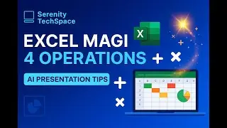 Master the 4 Basic Excel Operations and Work Like a Pro
