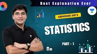 Statistics Part 1 | Introduction to Statistics & Basics Explained | Abhishek Sir | Unacademy