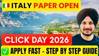 🇮🇹 Italy Paper Open 2026 🚨Click Day ਦੀਆਂ ਪੱਕੀਆਂ ਤਾਰੀਖਾਂ | Quota Full Guide