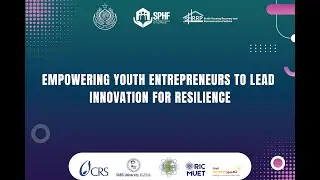 Empowering Youth Entrepreneurship to Lead Innovation for Resilience