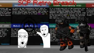 SCP Retro Breach is FUN! 