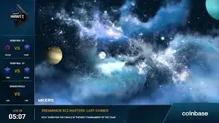DreamHack SC2 Masters Last Chance 2022 | DIA 6 | Semifinales y Final |
