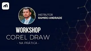 WORKSHOP COREL DRAW na prática
