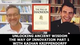 The Way of Innovation Part 1 with Kaihan Krippendorff