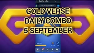 GOLD VERSE DAILY COMBO TODAY 5 SEPTEMBER @SatosiBot