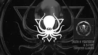 Truth X Youngsta X N-Type - Connected Illusions (DDD100)