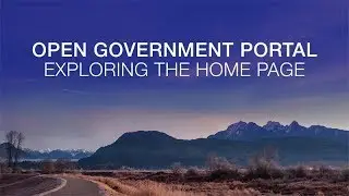 Maple Ridge Open Government Portal Tutorial: Exploring The Home Page