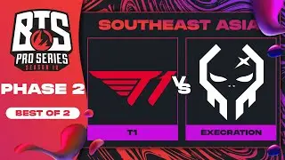 T1 vs Execration Game 2 - BTS Pro Series 10 SEA: Phase 2 w/ Ares & Danog