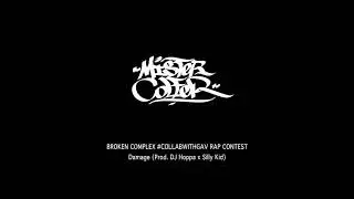 Mister COLFER - DAMAGE - BROKEN COMPLEX #COLLABWITHGAV CONTEST