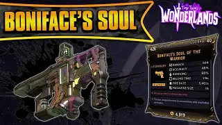 Boniface's Soul Legendary Weapon Guide | Grog Nozzle Healing 2.0 (Tiny Tina's Wonderlands)