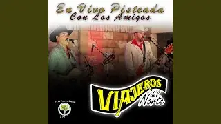 Tuvo Amigos y Enemigos (En Vivo)