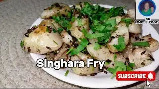 Chatpata Singhara Fry❗ Easy Snacks Water Chestnut Fry❗Paniphal Chaat