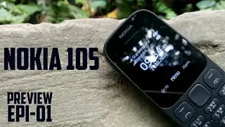 Nokia 105 | Phone Preview by Tahmeedul Islam