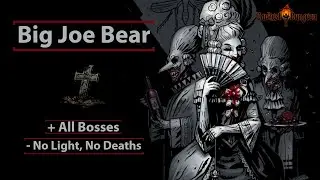🐻 #108 Darkest Dungeon (0 Light & Deaths, Bloodmoon Bosses)